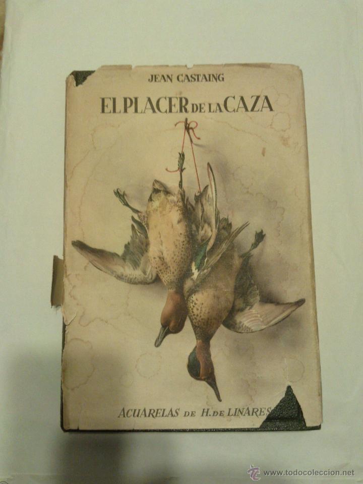 Libros antiguos: EL PLACER DE LA CAZA - Foto 2