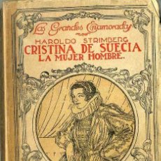 Libros antiguos: STRIMBERG : CRISTINA DE SUECIA, LA MUJER HOMBRE (CARO RAGGIO, C. 1920)