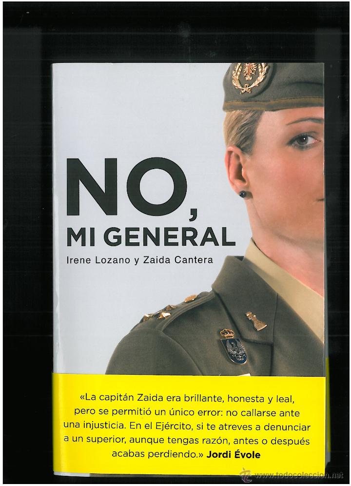 Libros antiguos: LIBRO NO MI GENERAL -- ZAIDA CANTERA @ - Foto 1