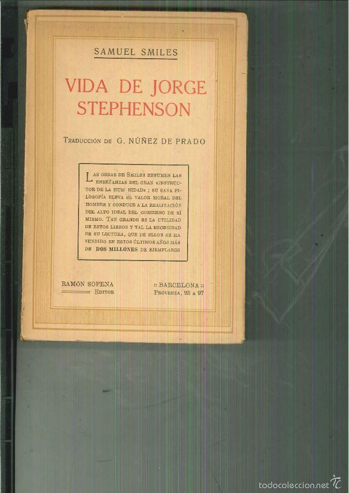 Libros antiguos: VIDA DE JORGE STEPHENSON. Samuel Smiles - Foto 1