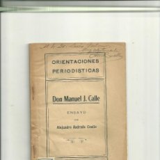 Libros antiguos: 2005.-ORIENTACIONES PERIODISTICAS-MANUEL J.CALLE-ENSAYO DE A.ANDRADE-ECUADOR-QUITO
