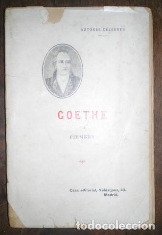 Libros antiguos: FIRMERY: GOETHE. 1904 - Foto 1