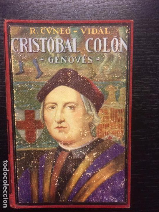 Libros antiguos: CRISTOBAL COLON, ROMULO CUNEO VIDAL - Foto 1