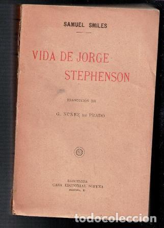 Libros antiguos: Vida de Jorge Stephenson, Samuel Smiles - Foto 1
