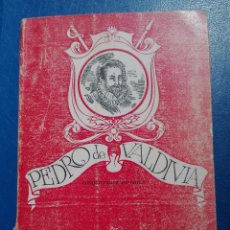 Libros antiguos: PEDRO DE VALDIVIA CONQUISTADOR DE CHILE ROBERT B.CUNNINGHAME GRAHAM 1943. Lote 95997171