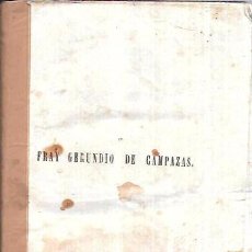 Libros antiguos: HISTORIA DEL FAMOSO PREDICADOR FRAY GERUNDIO DE CAMPAZAS. TOMO I. FRANCISCO LOBÓN DE SALAZAR. 1846.. Lote 98917283
