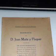 Libros antiguos: BIOGRAFÍA DE JOAN MAÑÉ Y FLAQUER. JOAN MARAGALL. 1912 BARCELONA. IMP.: D'HENRICH Y Cª.. Lote 113460047