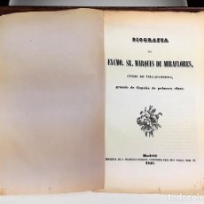 Libros antiguos: BIOGRAFÍA DEL EXCMO SR MARQUES DE MIRAFLORES. 1847.