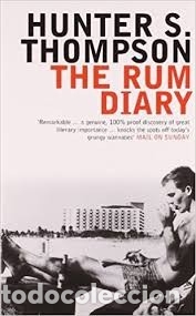 Libros antiguos: HUNTER S THOMPSON, THE RUM DIARY - Foto 1