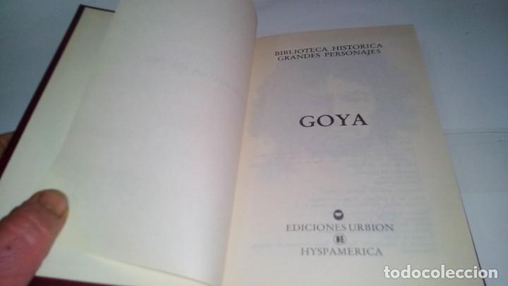 Libros antiguos: GOYA-BIBLIOTECA HISTORICA DE GRANDES PERSONAJES-URBION-ILUSTRACIONES - Foto 3 - 131084072