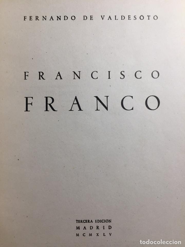 Old books: FRANCISCO FRANCO. AUTOR FERNANDO DE VALDESOTO