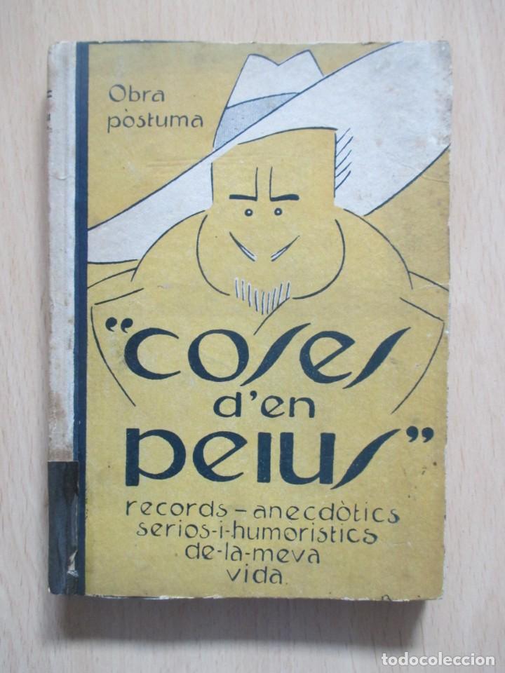 Libros antiguos: Coses d&rsquo;en Peius, de Pompeius Gener - Foto 1