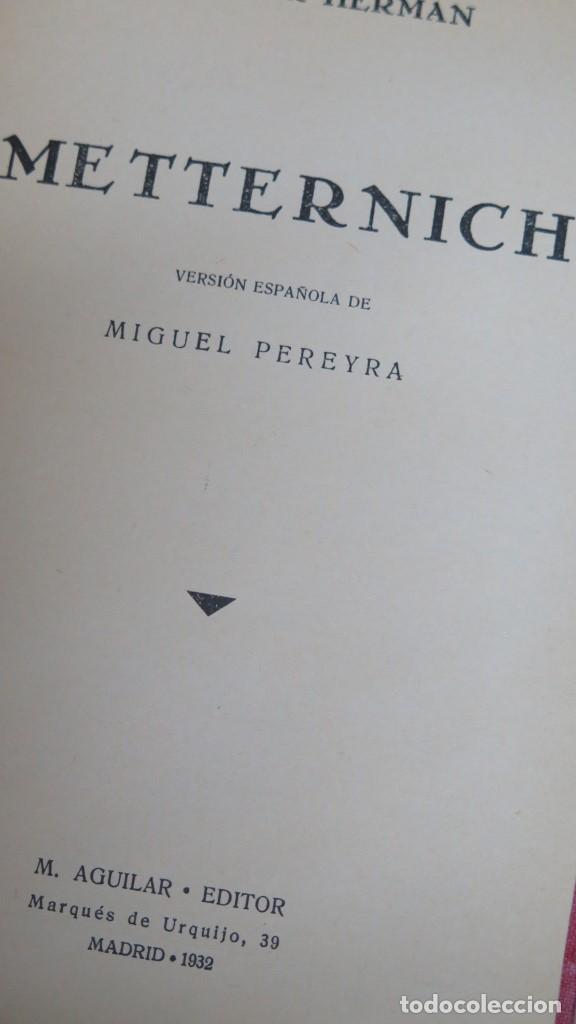 Libros antiguos: 1932.- METTERNICH - Foto 2