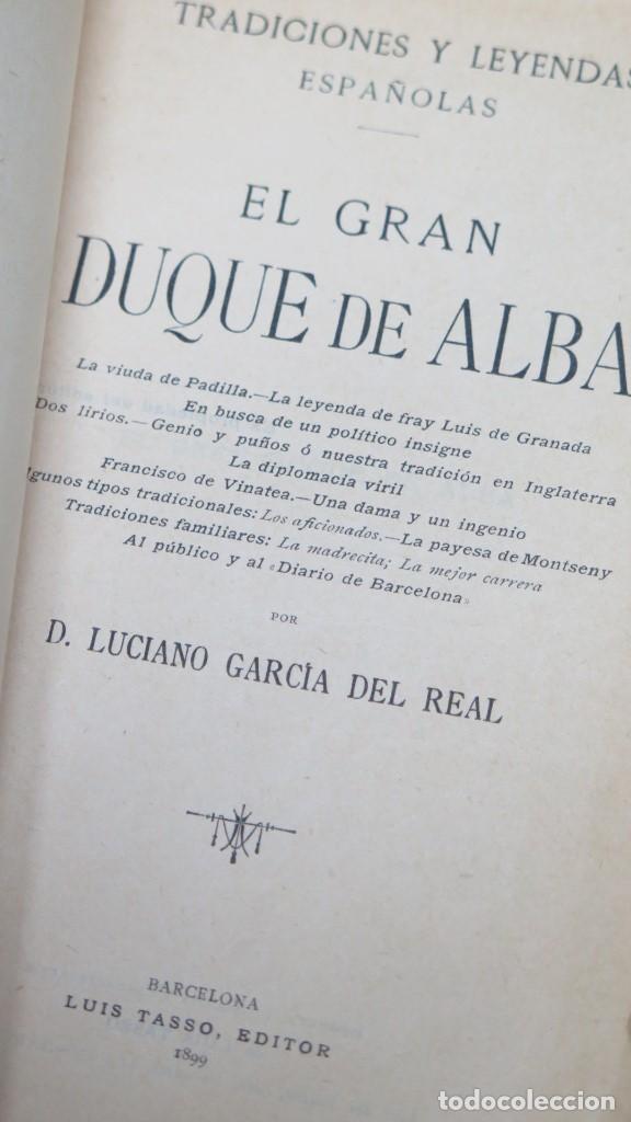 Libros antiguos: 1899.- EL GRAN DUQUE DE ALBA - Foto 3