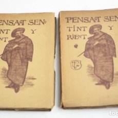 Libros antiguos: PENSANT, SENTINT Y RIENT, POMPEIUS GENER, 1911, 2 TOMOS, LLIBRERIA MILLÀ, BARCELONA. 20X13,5CM. Lote 151090746