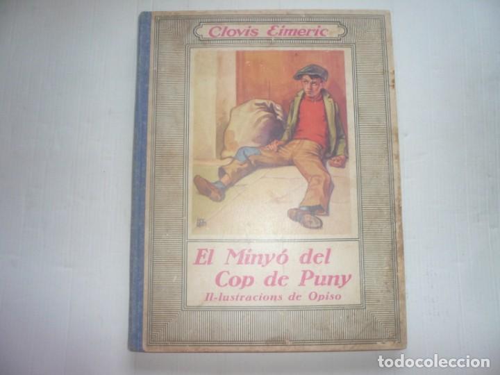 Libros antiguos: El miny&oacute; del cop de puny - Foto 1