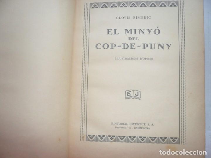 Libros antiguos: El miny&oacute; del cop de puny - Foto 2