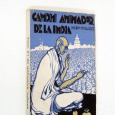 Libros antiguos: NOJA RUIZ (HIGINIO).– GANDHI, ANIMADOR DE LA INDIA. BIBLIOTECA DE ESTUDIOS, 1932. Lote 232407080