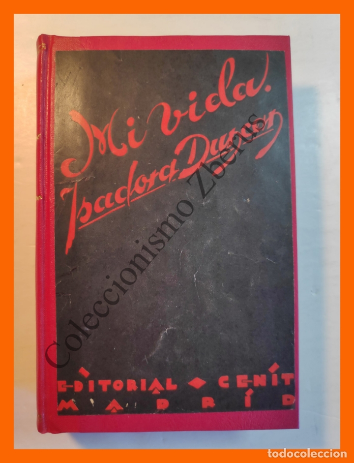 Libros antiguos: Mi Vida - Isadora Duncan - Foto 1