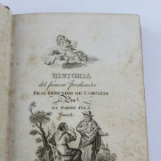 Libros antiguos: L-2960. HISTORIA DEL FAMOSO PREDICADOR FRAY GERUNDIO DE CAMPAZAS POR PADRE ISLA. TOMO I. 1813.