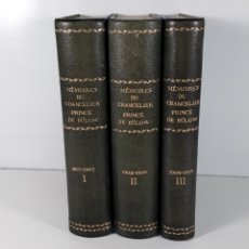 Libros antiguos: MÉMOIRES DU CHANCELIER PRINCE DE BÜLOW. 3 TOMOS. H. BLOCH. LIBR. PLON. PARÍS. 1930/31.