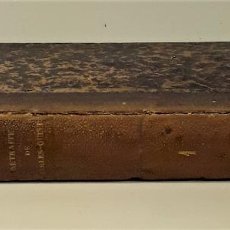 Libros antiguos: RETRAITE ET MORT DE CHARLES-QUINT AUN MONASTÈRE DE YUSTE. TOMO I. 1854.