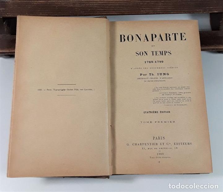Libros antiguos: BONAPARTE ET SON TEMPS 1769-1799. 3 TOMOS. TH. IUNG. EDIT. CHARPENTIER. 1885/1892. - Foto 5 - 192889705