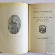 Libros antiguos: NOTES BIOGRÀFIQUES DEL VBLE. FRA JOSEP DE ST. BENET. ('VULGO' DE LES LLÀNTIES).. Lote 196873287