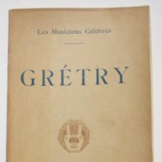 Libros antiguos: GRETRY - HENRY DE CURZON. Lote 202689873