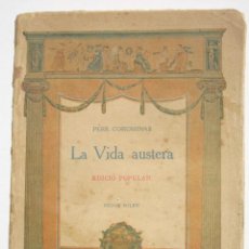 Libros antiguos: LA VIDA AUSTERA - PERE COROMINAS. Lote 202689883