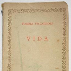 Libros antiguos: VIDA - TORRES VILLARROEL. Lote 202689905