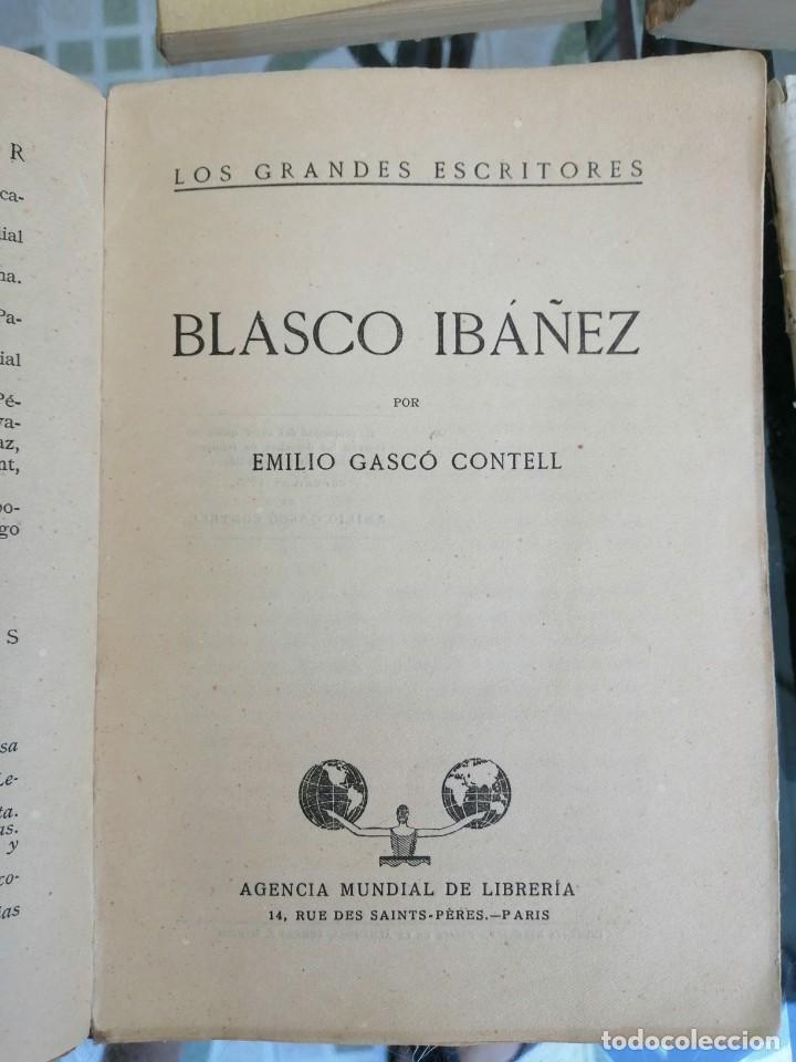 Libros antiguos: VICENTE BLASCO IBAÑEZ.POR EMILIO GASCÓ.AGENCIA MUNDIAL DE LIBRERIA - Foto 2 - 209104015