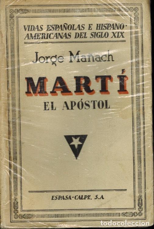 Libros antiguos: MART&Iacute; EL APOSTOL - Foto 1