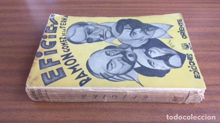 Libros antiguos: Efigies --- Ram&oacute;n G&oacute;mez de la Serna - Foto 2