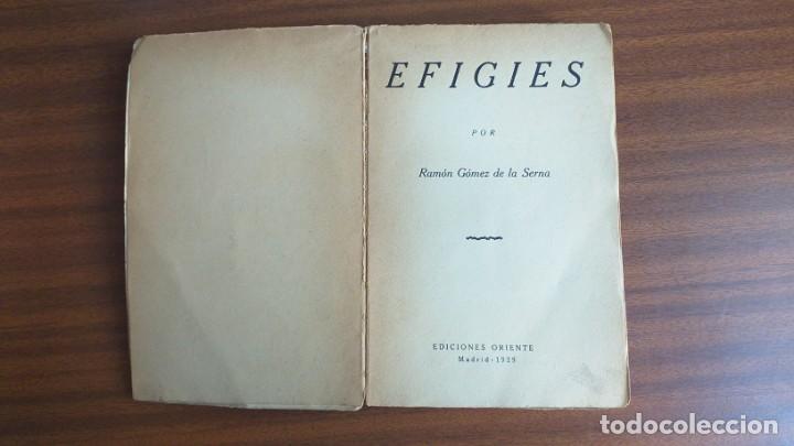 Libros antiguos: Efigies --- Ram&oacute;n G&oacute;mez de la Serna - Foto 5