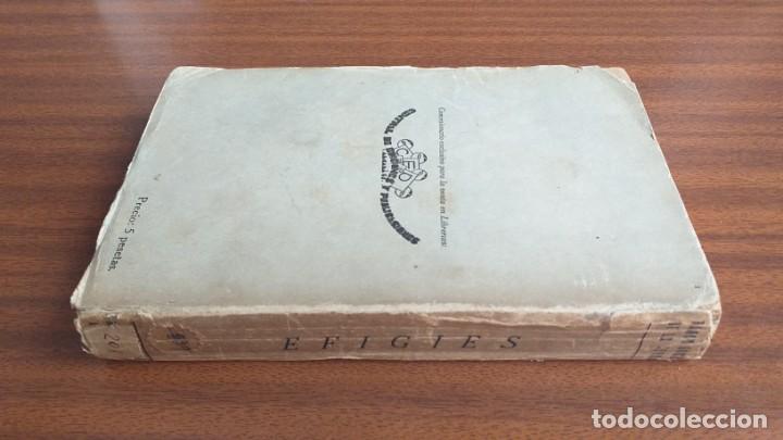 Libros antiguos: Efigies --- Ram&oacute;n G&oacute;mez de la Serna - Foto 8