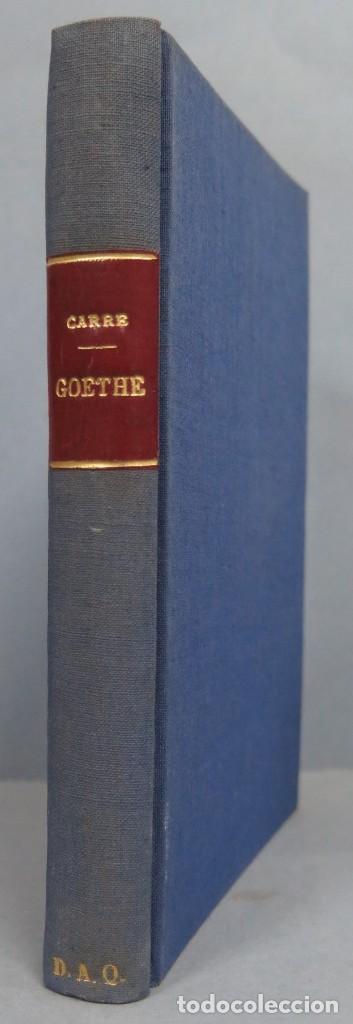 Libros antiguos: GOETHE. CARR&Eacute; - Foto 1