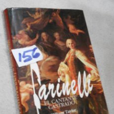 Libros antiguos: FARINELLI - EL CANTANTE CASTRADO. Lote 217440030
