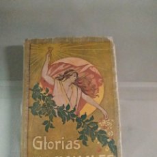 Libros antiguos: 1910. GLORIAS NACIONALES - ILDEFONSO FERNÁNDEZ Y SÁNCHEZ. Lote 218858036