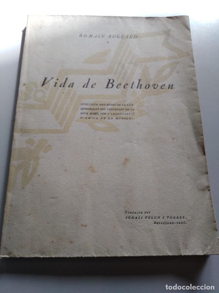 Libros antiguos: Vida de Beethoven.Romain Rolland - Foto 1