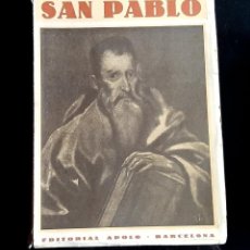Libros antiguos: TEIXEIRA DE PASCOAES SAN PABLO 1935. Lote 243149855