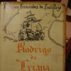 Libros antiguos: PRPM 29 RODRIGO DE TRIANA. FEDERICO FERNÁNDEZ DE CASTILLEJO. ILUSTRADO. Lote 257535365