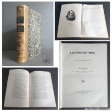 Libros antiguos: D. JUAN RUIZ DE ALARCON Y MENDOZA. LUIS FERNANDEZ-GUERRA Y ORBE. REAL ACADEMIA ESPAÑOLA. 1871.. Lote 266086528