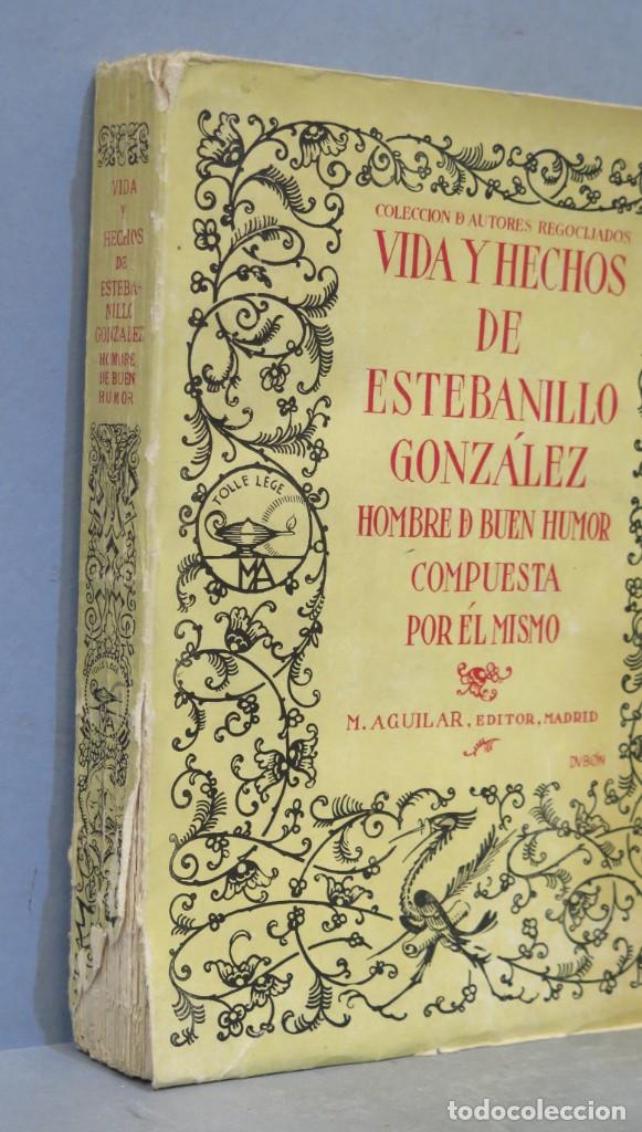 Libros antiguos: VIDA Y HECHOS DE ESTEBANILLO GONZ&Aacute;LEZ - Foto 2