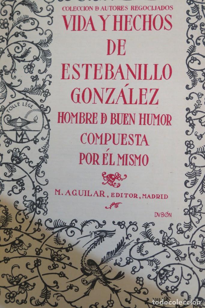 Libros antiguos: VIDA Y HECHOS DE ESTEBANILLO GONZ&Aacute;LEZ - Foto 6