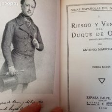 Libros antiguos: RIESGO Y VENTURA DEL DUQUE DE OSUNA . ANTONIO MARICHALAR. ESPASA-CALPE 1930. HOLANDESA.. Lote 273454738