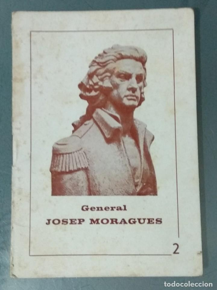 Libros antiguos: LIBRITO - GENERAL JOSEP MORAGUES - Foto 1