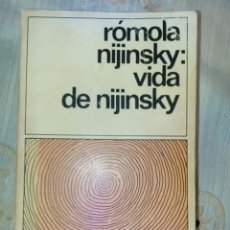 Libros antiguos: VIDA DE NIJINSKY DE NIJINSKA. Lote 276709803