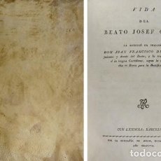 Libros antiguos: MASDEU, JUAN FRANCISCO DE. VIDA DEL BEATO JOSEF ORIOL. 1807.