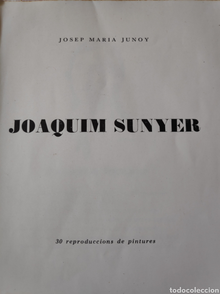 Libros antiguos: Monografia Joaqu&iacute;n sunyer - Foto 4